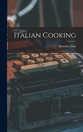 Beispielbild fr Italian Cooking zum Verkauf von THE SAINT BOOKSTORE