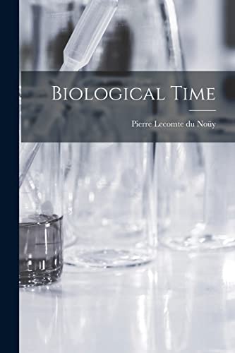 Imagen de archivo de Biological Time a la venta por GreatBookPrices