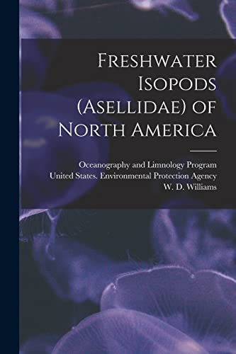 Stock image for Freshwater Isopods (Asellidae) of North America for sale by GreatBookPrices