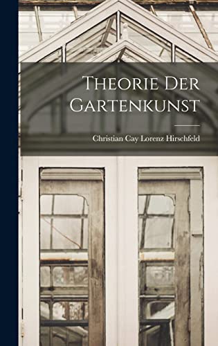 Stock image for Theorie Der Gartenkunst for sale by GreatBookPrices