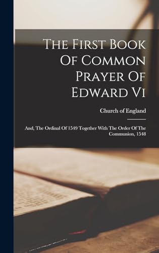 Stock image for The First Book Of Common Prayer Of Edward Vi for sale by PBShop.store US