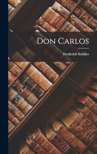 Stock image for Don Carlos for sale by California Books