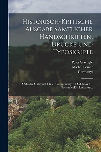 9781016534246: Historisch-kritische Ausgabe Smtlicher Handschriften, Drucke Und Typoskripte: Oxforder Oktavheft 1 & 2 + Commntary + 1 Cd-rom + 1 Facsimile (ein Landarzt)... (German Edition)