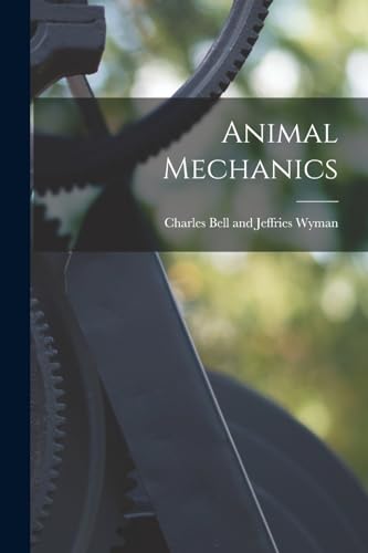 Beispielbild fr Animal Mechanics zum Verkauf von PBShop.store US