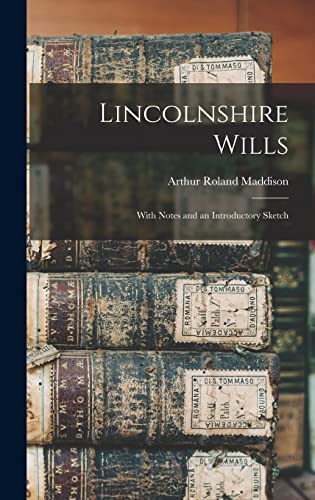 Stock image for Lincolnshire Wills for sale by PBShop.store US