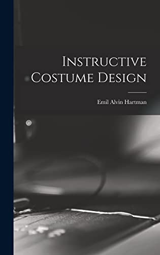 Stock image for Instructive Costume Design for sale by THE SAINT BOOKSTORE