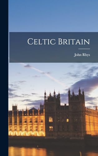 Stock image for Celtic Britain for sale by THE SAINT BOOKSTORE