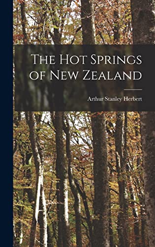 Stock image for The hot Springs of New Zealand for sale by PBShop.store US
