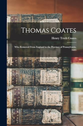 Imagen de archivo de Thomas Coates a la venta por PBShop.store US