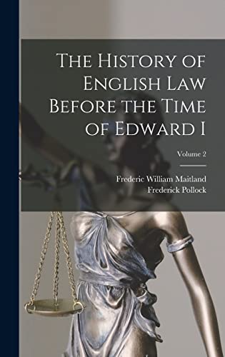 Stock image for The History of English Law Before the Time of Edward I; Volume 2 for sale by California Books