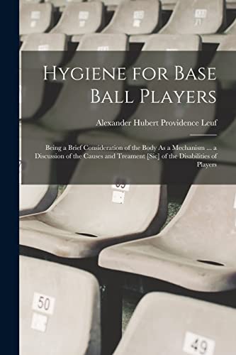 Stock image for Hygiene for Base Ball Players for sale by PBShop.store US