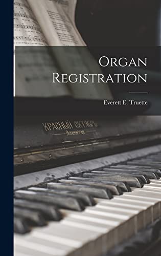 Stock image for Organ Registration for sale by THE SAINT BOOKSTORE