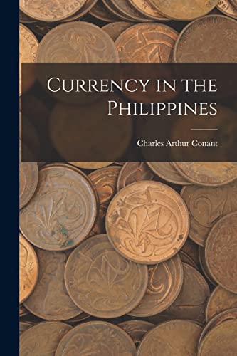 Stock image for Currency in the Philippines for sale by GreatBookPrices