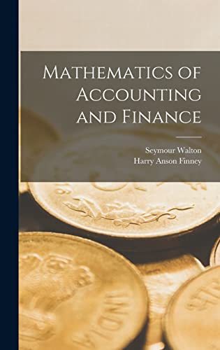 Imagen de archivo de Mathematics of Accounting and Finance a la venta por THE SAINT BOOKSTORE