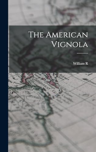 Stock image for The American Vignola for sale by GreatBookPrices