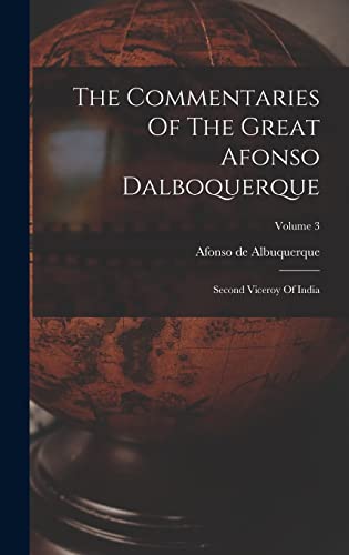 Stock image for The Commentaries Of The Great Afonso Dalboquerque for sale by PBShop.store US