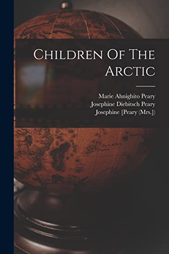 Stock image for Children Of The Arctic for sale by PBShop.store US