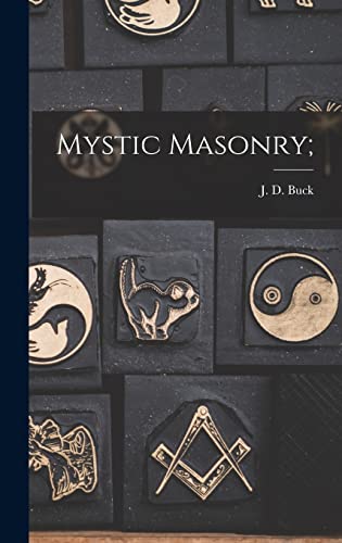 Stock image for Mystic Masonry; for sale by GreatBookPrices