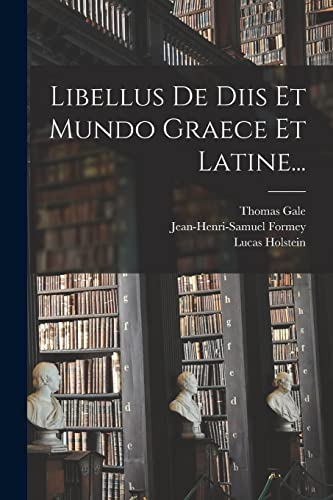 Stock image for Libellus De Diis Et Mundo Graece Et Latine. -Language: greek for sale by GreatBookPrices
