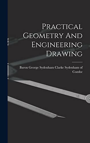 Imagen de archivo de Practical Geometry And Engineering Drawing a la venta por PBShop.store US