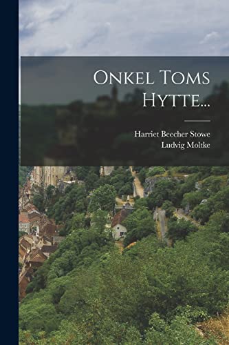 Stock image for Onkel Toms Hytte. for sale by THE SAINT BOOKSTORE
