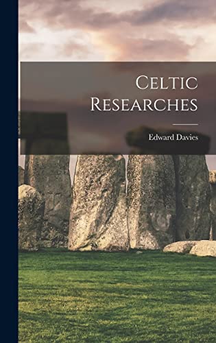 Beispielbild fr Celtic Researches zum Verkauf von THE SAINT BOOKSTORE