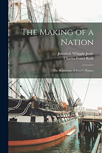 Stock image for The Making of a Nation for sale by PBShop.store US