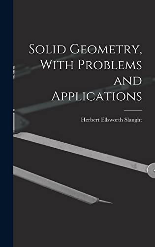 9781016654913: Solid Geometry, With Problems and Applications