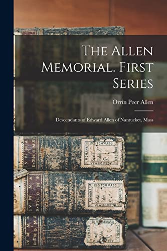 Stock image for The Allen Memorial. First Series for sale by PBShop.store US