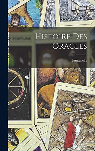 9781016665667: Histoire des Oracles