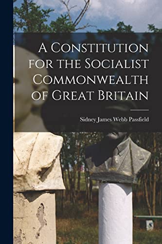 9781016672078: A Constitution for the Socialist Commonwealth of Great Britain
