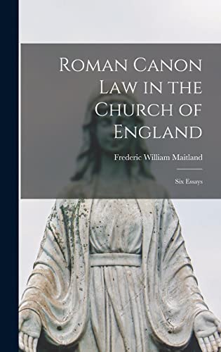 Beispielbild fr Roman Canon Law in the Church of England: Six Essays zum Verkauf von THE SAINT BOOKSTORE