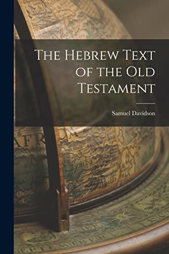 Imagen de archivo de The Hebrew Text of the Old Testament a la venta por GreatBookPrices
