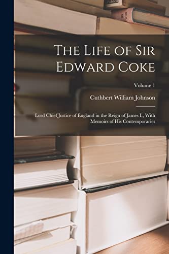 Imagen de archivo de The Life of Sir Edward Coke a la venta por PBShop.store US