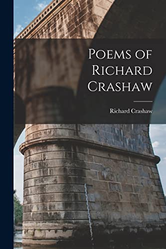 Stock image for Poems of Richard Crashaw for sale by GreatBookPrices