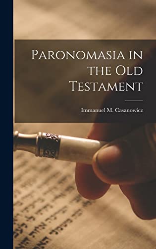 Stock image for Paronomasia in the Old Testament for sale by THE SAINT BOOKSTORE