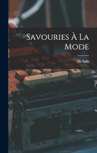 Stock image for Savouries  La Mode for sale by GreatBookPrices