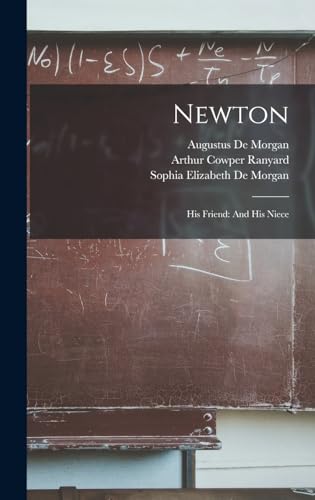 9781016703994: Newton: His Friend: And His Niece