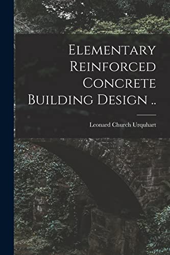 Stock image for Elementary Reinforced Concrete Building Design . for sale by THE SAINT BOOKSTORE
