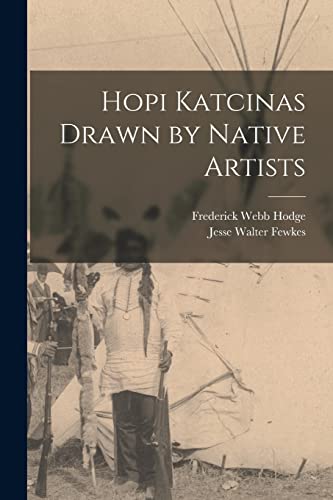 Stock image for Hopi Katcinas Drawn by Native Artists for sale by THE SAINT BOOKSTORE