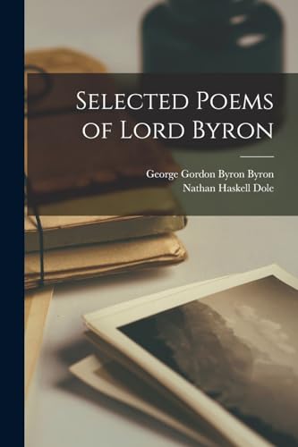 Stock image for Selected Poems of Lord Byron for sale by GreatBookPrices