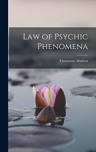 Stock image for Law of Psychic Phenomena for sale by GreatBookPrices