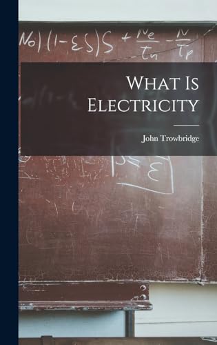9781016768566: What is Electricity