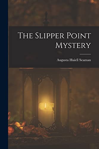 Stock image for The Slipper Point Mystery for sale by THE SAINT BOOKSTORE