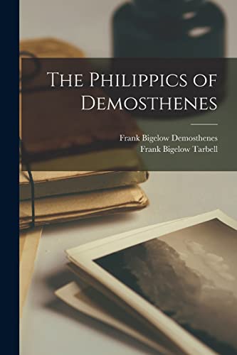 Stock image for The Philippics of Demosthenes for sale by PBShop.store US