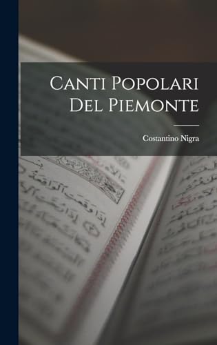 9781016801942: Canti Popolari Del Piemonte (Italian Edition)
