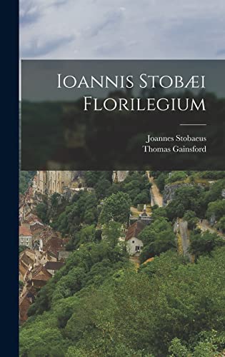 Imagen de archivo de Ioannis Stobi Florilegium (Greek Edition) a la venta por ALLBOOKS1