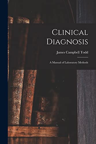 Stock image for Clinical Diagnosis: A Manual of Laboratory Methods for sale by WorldofBooks