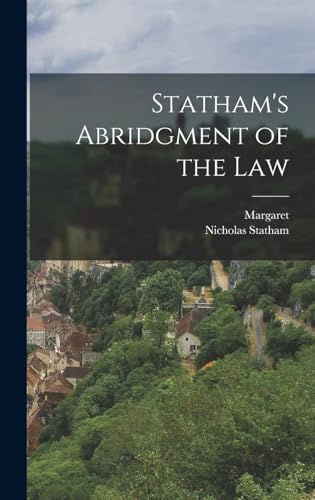 Stock image for Statham's Abridgment of the Law for sale by ALLBOOKS1