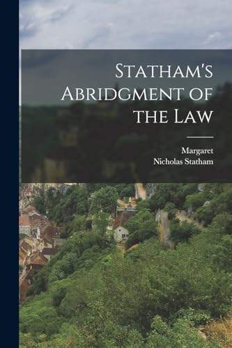 Stock image for Statham's Abridgment of the Law for sale by ALLBOOKS1